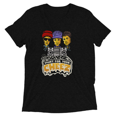 Fight For Your Right GRYLD CHEEZ Tri-Blend Short Sleeve T-Shirt
