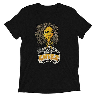 All The Single Ladies GRYLD CHEEZ Tri-Blend Short Sleeve T-Shirt
