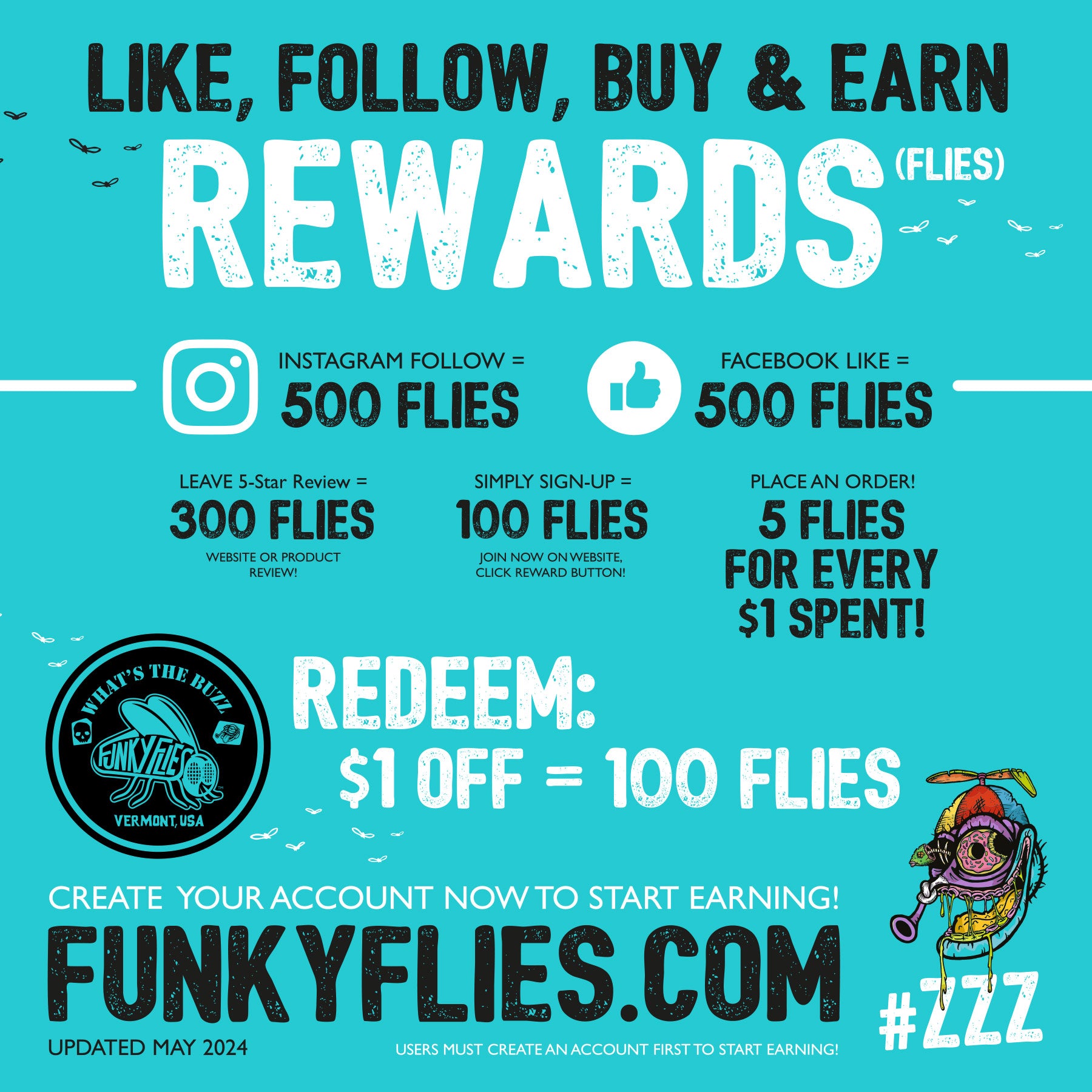 Introducing the Funky Flies Reward Program!